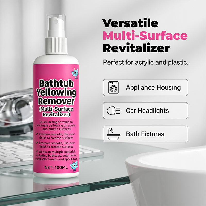 🥳2026 HOT SALE🥳💞50K+ SOLD!🛁💧 50% OFF! Bathtub Yellow Stain Remover – Instantly brightens aged plastics & acrylics. Fast‑acting, no scrubbing. Restore like‑new shine! ✨🧽