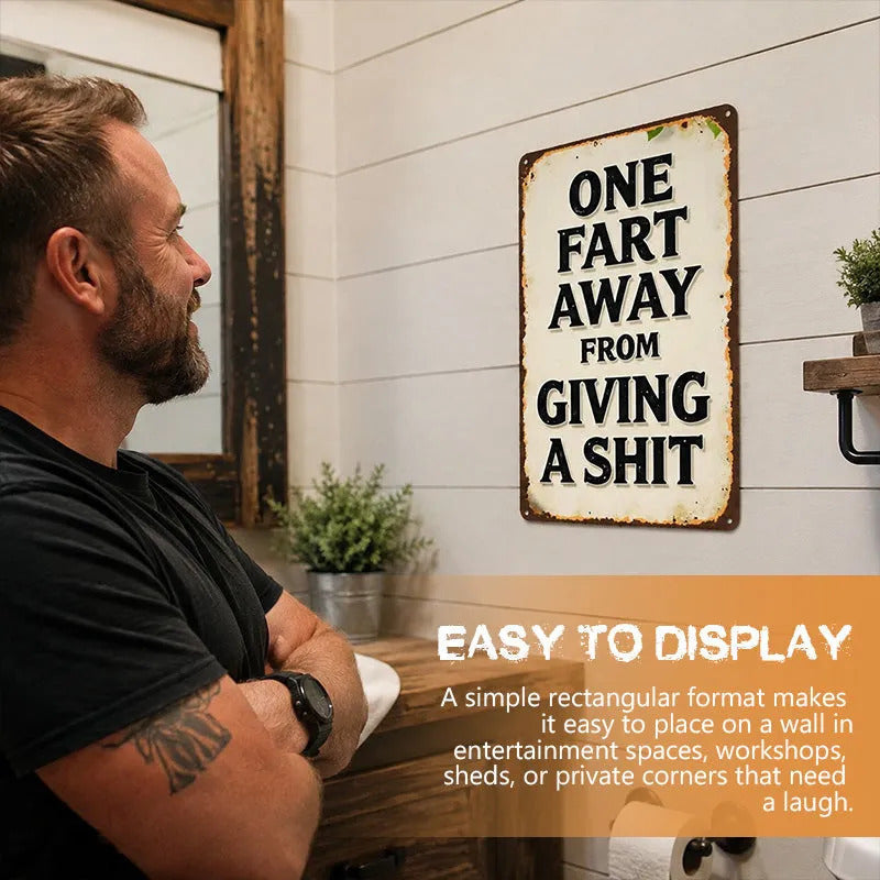🤣50% OFF | Funny Vintage Metal Wall Sign – Hilarious Quote, Perfect Man‑Cave & Bar Conversation‑Starter Decor!
