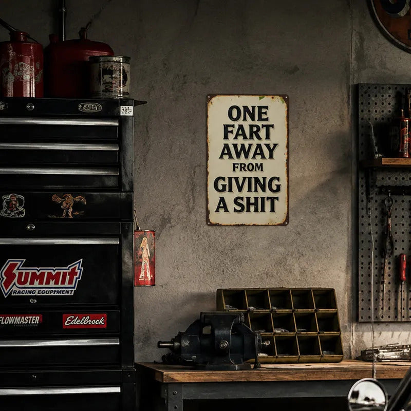 🤣50% OFF | Funny Vintage Metal Wall Sign – Hilarious Quote, Perfect Man‑Cave & Bar Conversation‑Starter Decor!