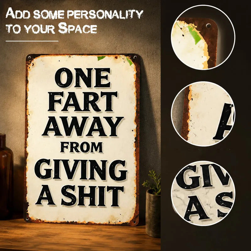 🤣50% OFF | Funny Vintage Metal Wall Sign – Hilarious Quote, Perfect Man‑Cave & Bar Conversation‑Starter Decor!