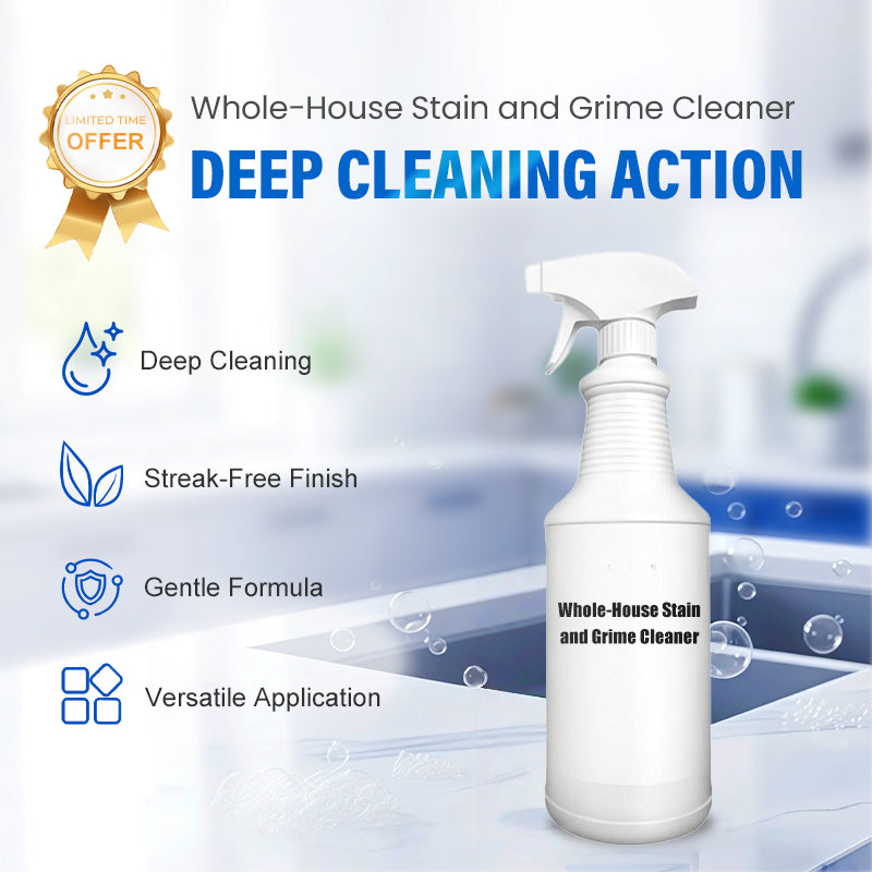 Whole-House Stain and Grime Cleaner